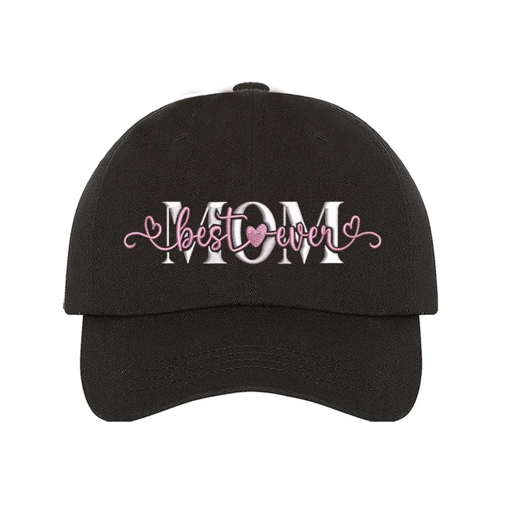 Best Mom Ever Baseball Hat