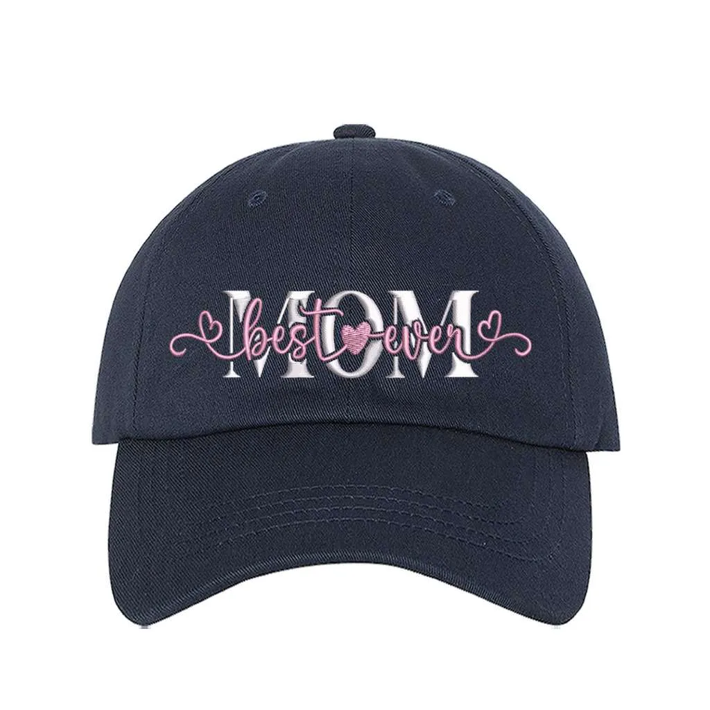 Best Mom Ever Baseball Hat