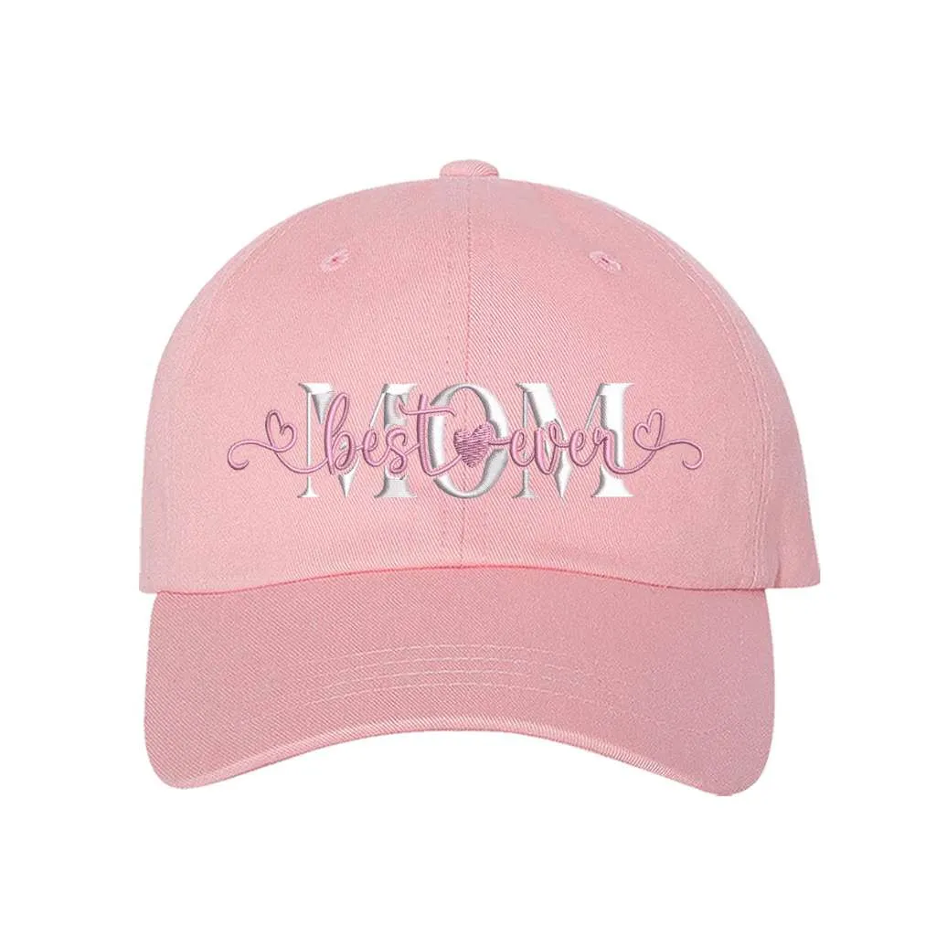 Best Mom Ever Baseball Hat