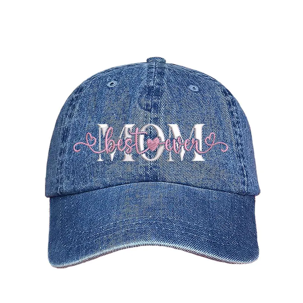 Best Mom Ever Baseball Hat